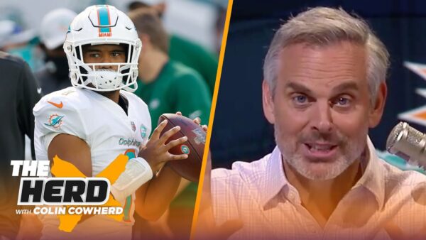 Colin Cowherd Talks Tua and his 5 INT’s on Day 1 of Minicamp