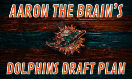 The Monologue: Aaron the Brain’s Dolphins Draft Plan