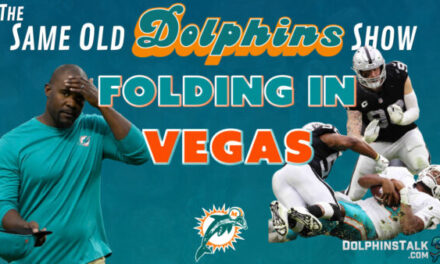 The Same Old Dolphins Show: Folding In Vegas (Week 3 Reactions)