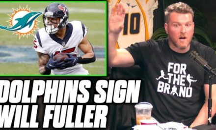 Pat McAfee Reacts To Will Fuller Signing With The Dolphins