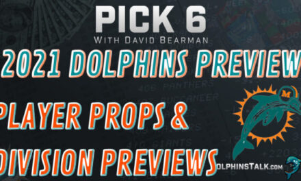 PICK 6 WITH DAVID BEARMAN: Dolphins Player Props & Divisional Value Bets
